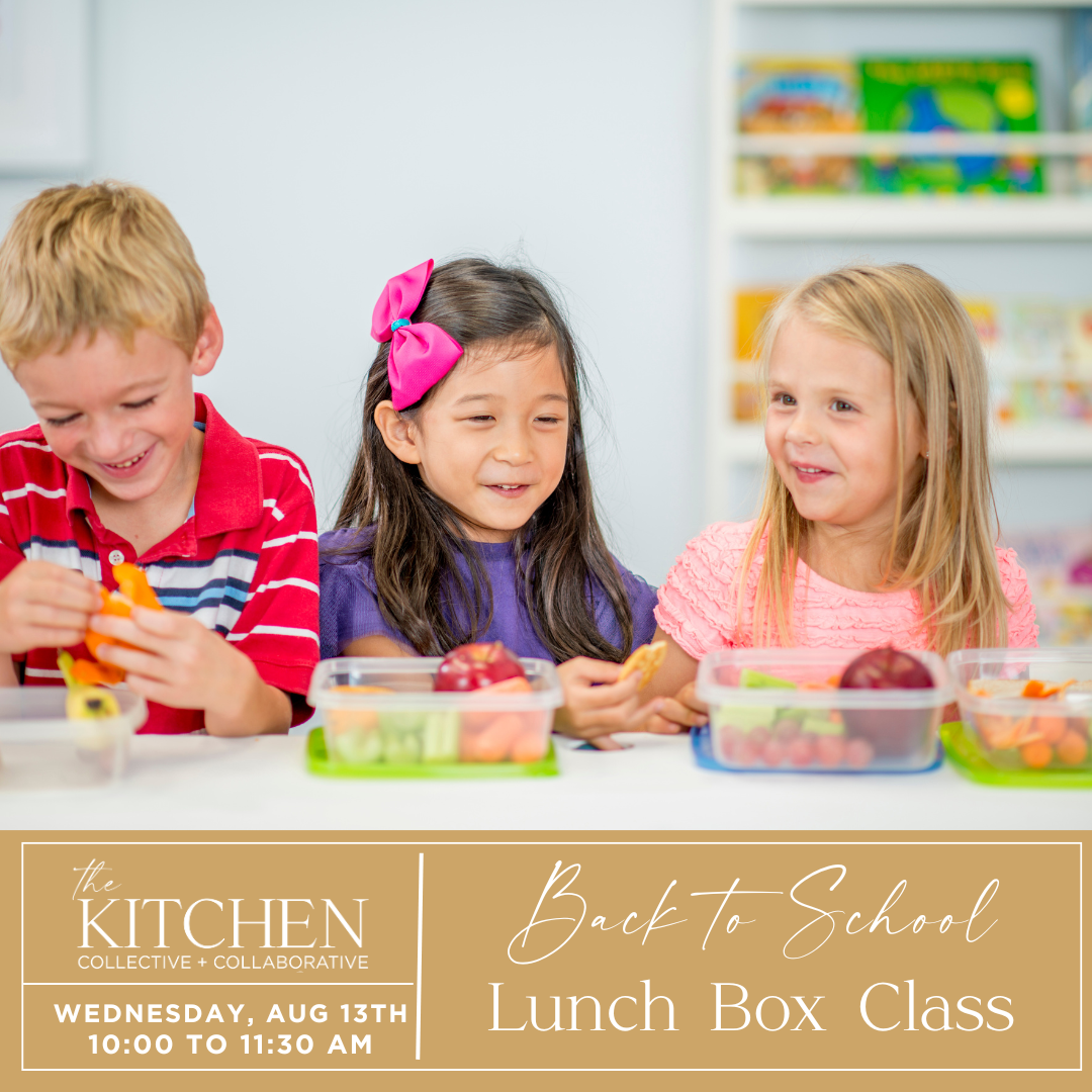 Kids in the Kitchen: Back to School Lunchbox Class