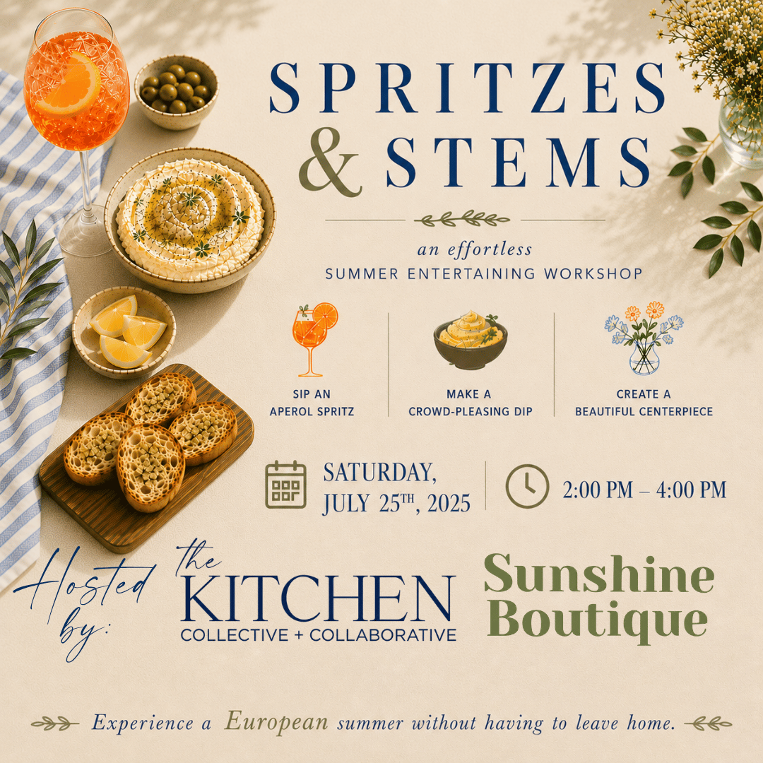 Spritzes & Stems: An Effortless Summer Entertaining Workshop