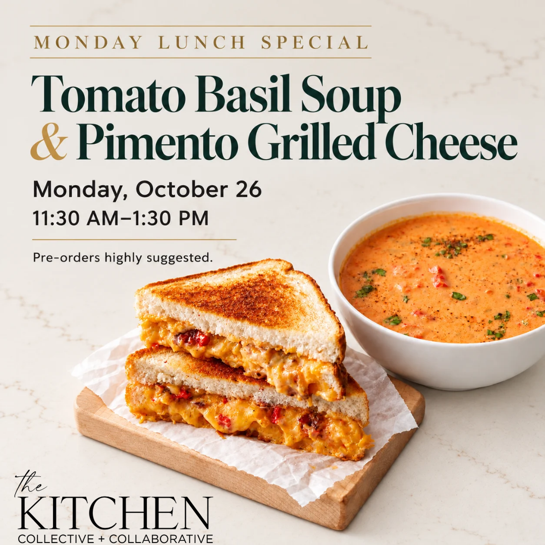 Tomato Basil Soup & Pimento Grilled Cheese | Monday, October 26