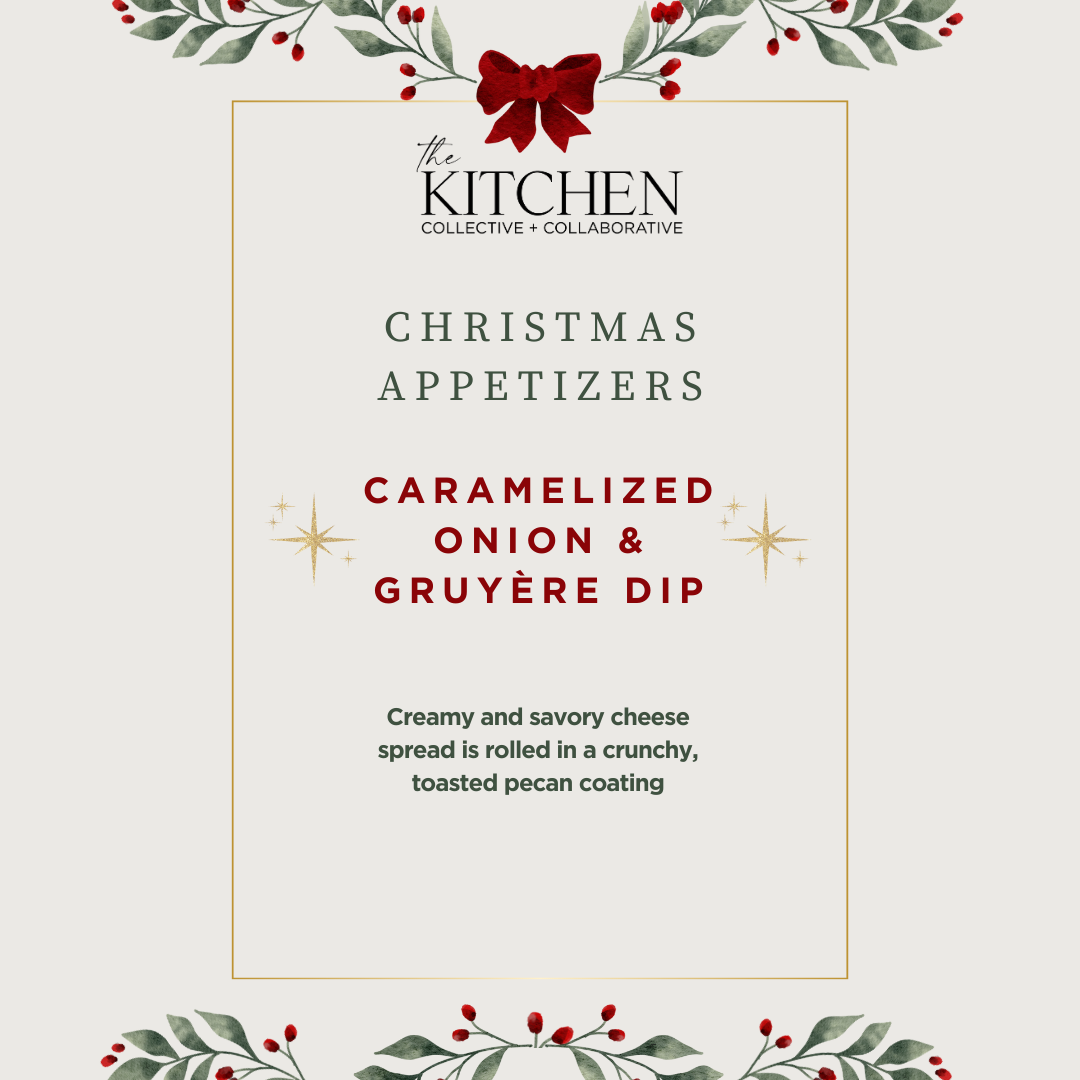 Caramelized Onion & Gruyere Dip - Christmas Eve Pre-order