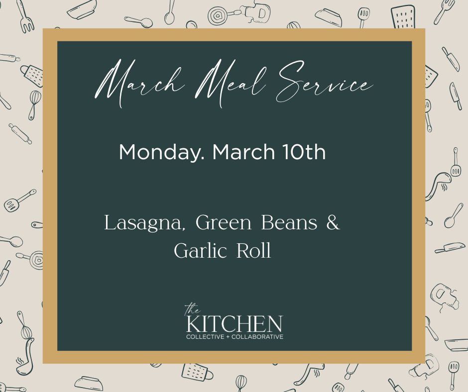 March 10th Meal Service Pre-order Lasagna with Green Beans & Hot Roll