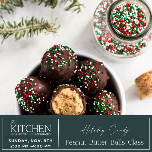 Holiday Candy Class - Peanut Butter Balls